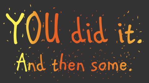  Pandemic Fall Fundraiser: You Did It!